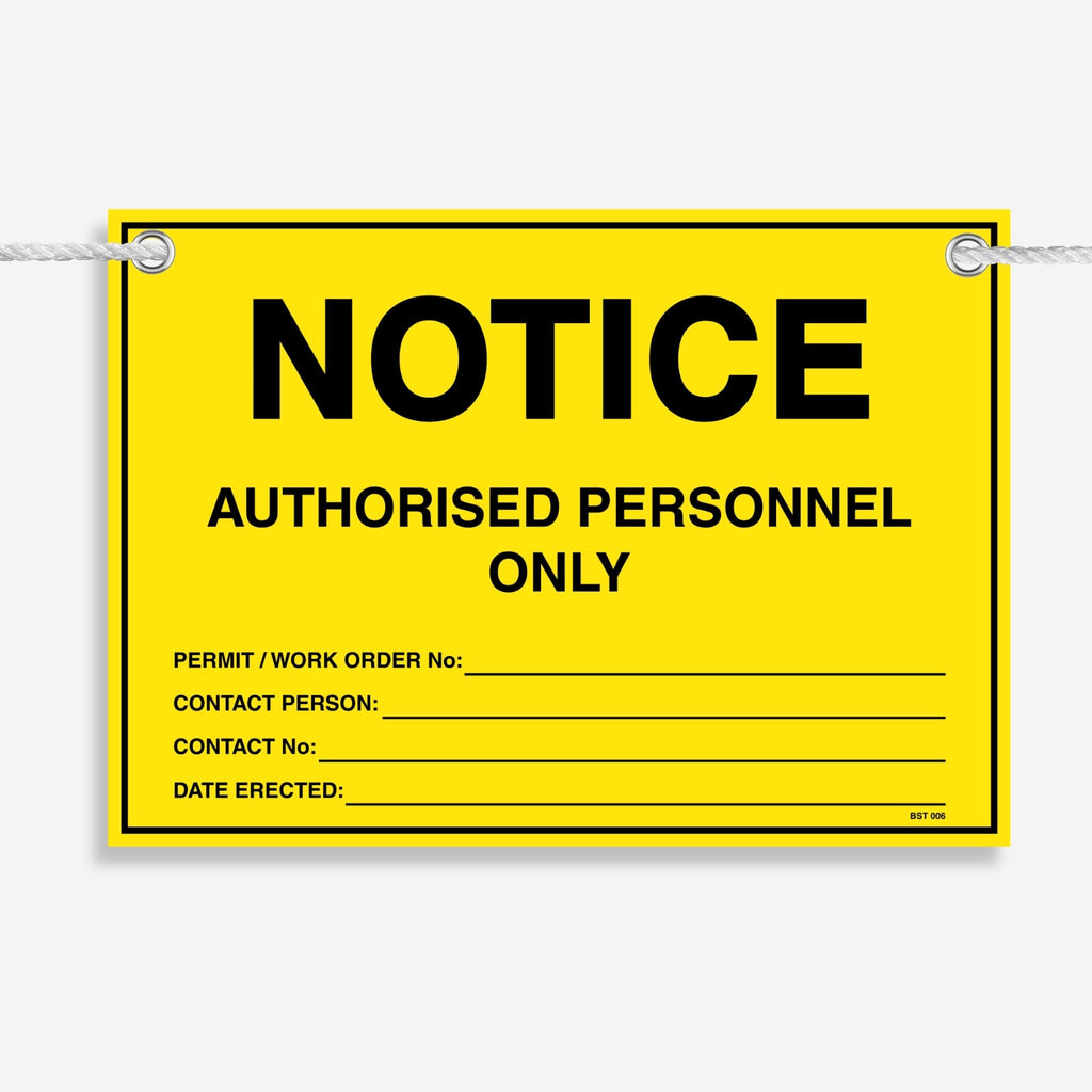 Layflat view of the Notice Authorised Personnel Only tag showing permit, contact and date erected fields.