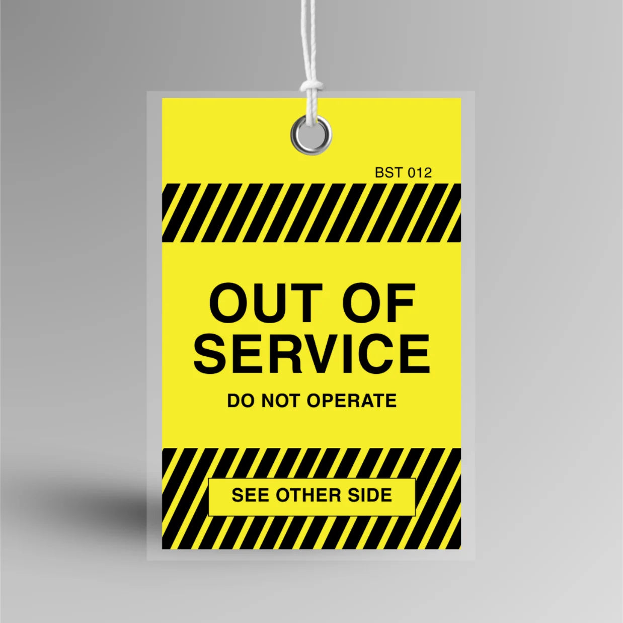 Tamper Proof Out of Service Tag