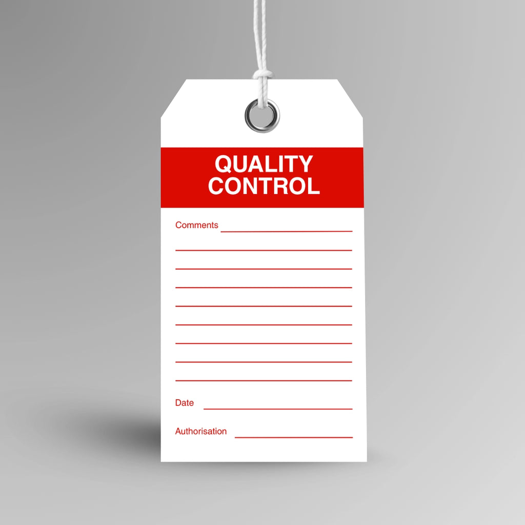 Quality Control Tag
