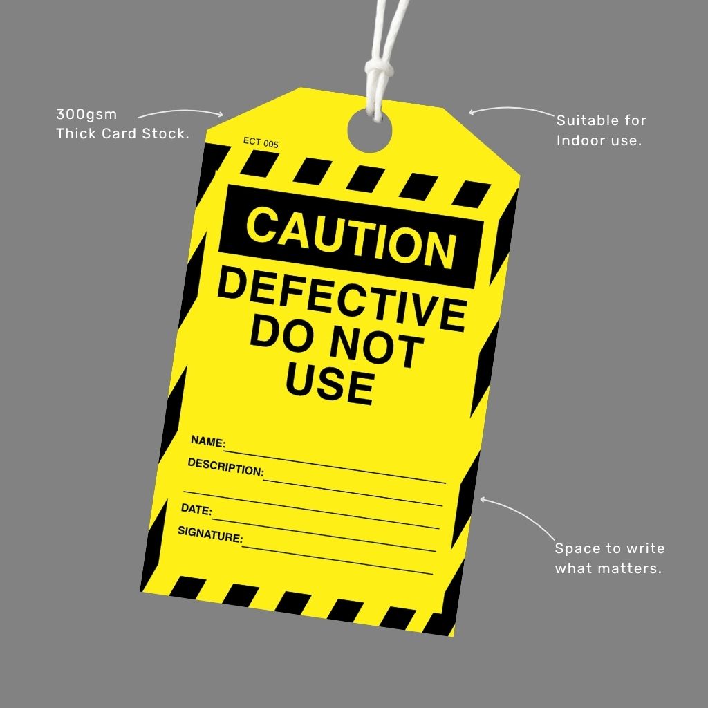 Callout diagram of the Caution Defective Do Not Use tag highlighting 300gsm thick card stock, suitability for indoor use and space to record details.
