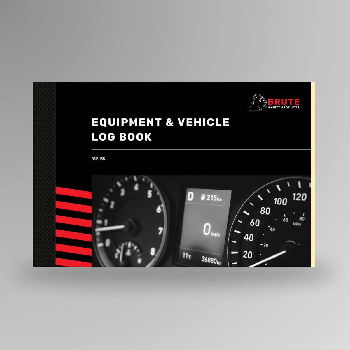 Upright Brute Safety Products Equipment and Vehicle Log Book with black card cover, vehicle dashboard photo and BSB135 reference number.