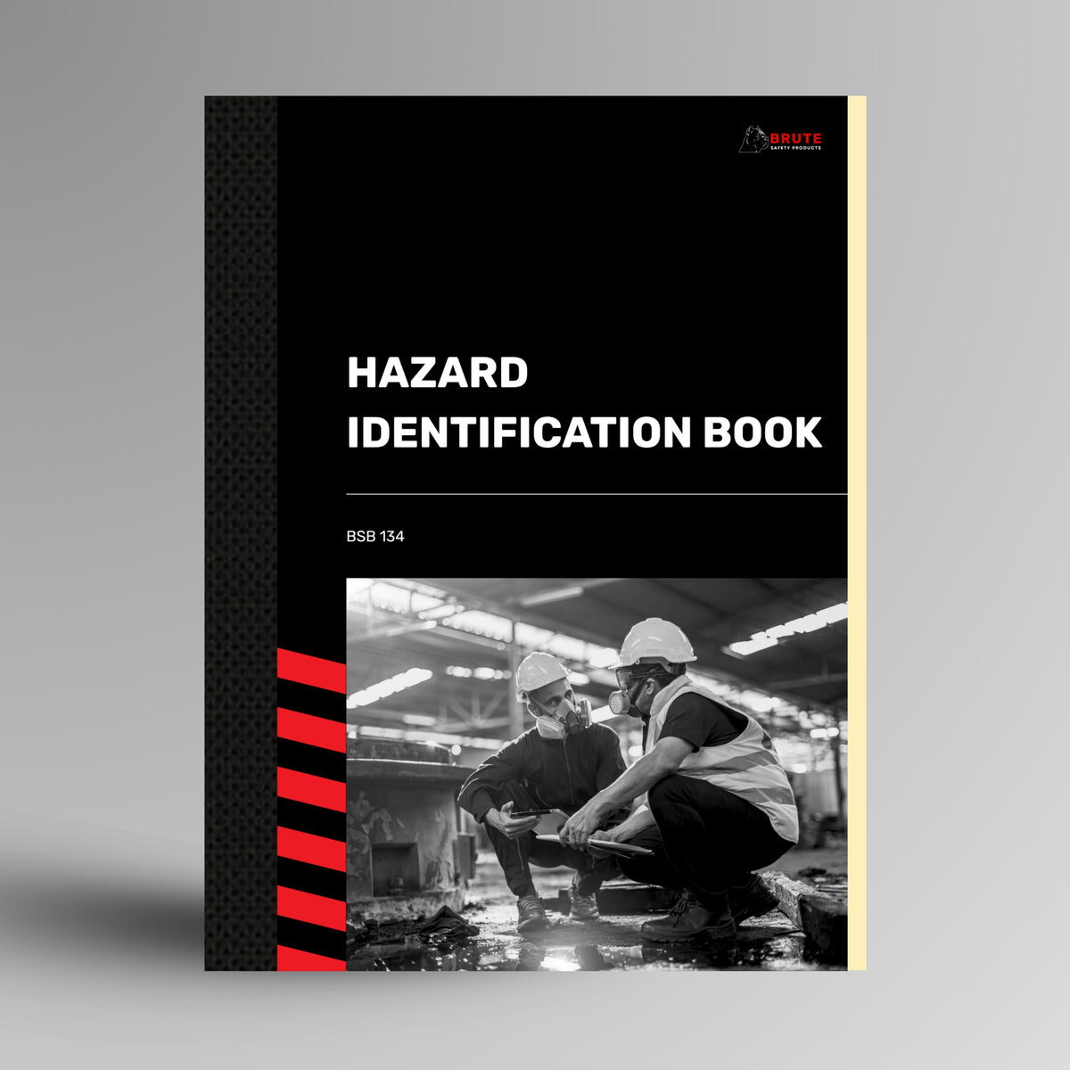 Upright Brute Safety Products Hazard Identification Book with black card cover, workers in a warehouse photo and BSB134 reference number.
