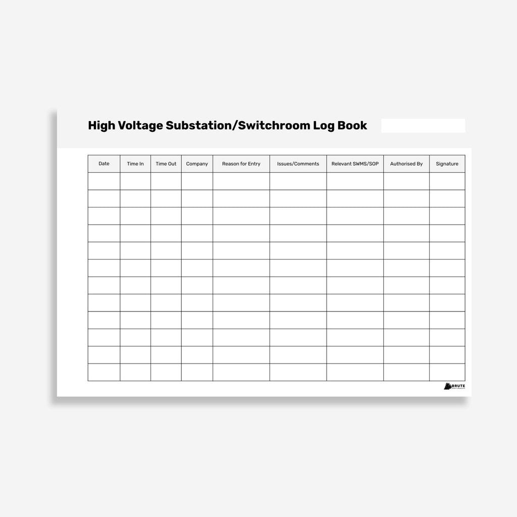 Layflat High Voltage Substation Switchroom Log Book showing date, time in and out, company, reason for entry, relevant SWMS or SOP and authorisation fields.