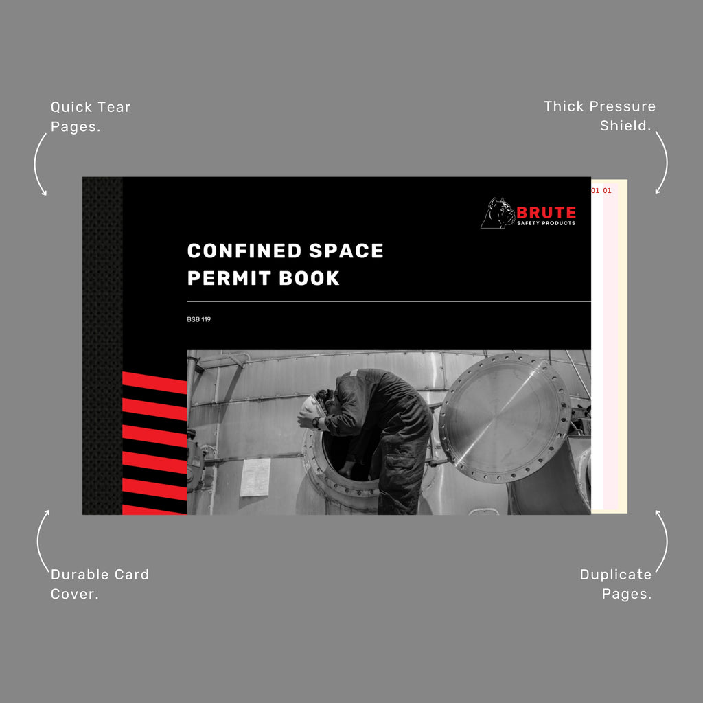 Brute Safety BSB 119 Confined Space Permit Book with callout labels highlighting quick tear pages, thick pressure shield, duplicate pages and durable card cover.