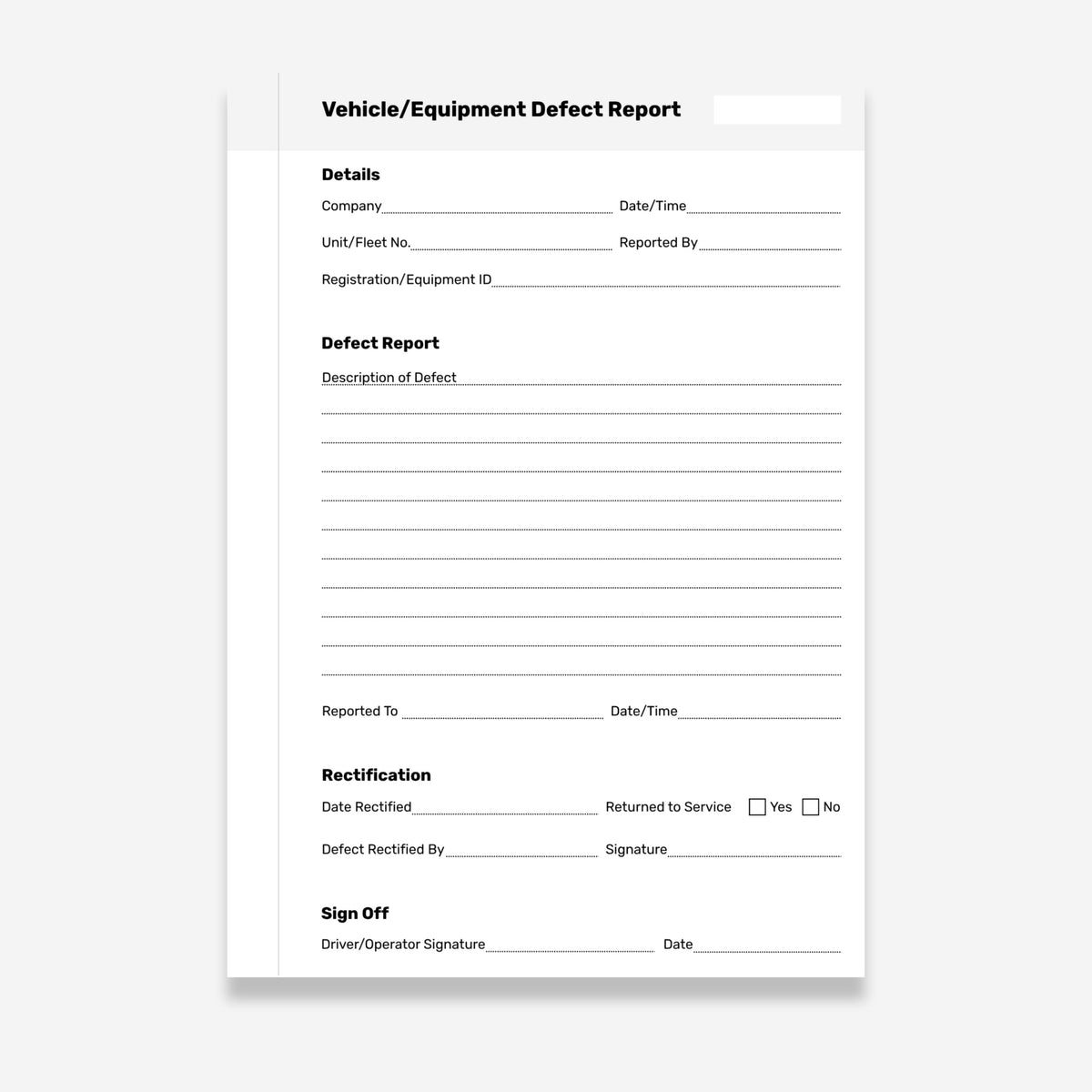 Layflat Vehicle and Equipment Defect Report showing company and unit details, defect description, rectification and driver sign off fields.