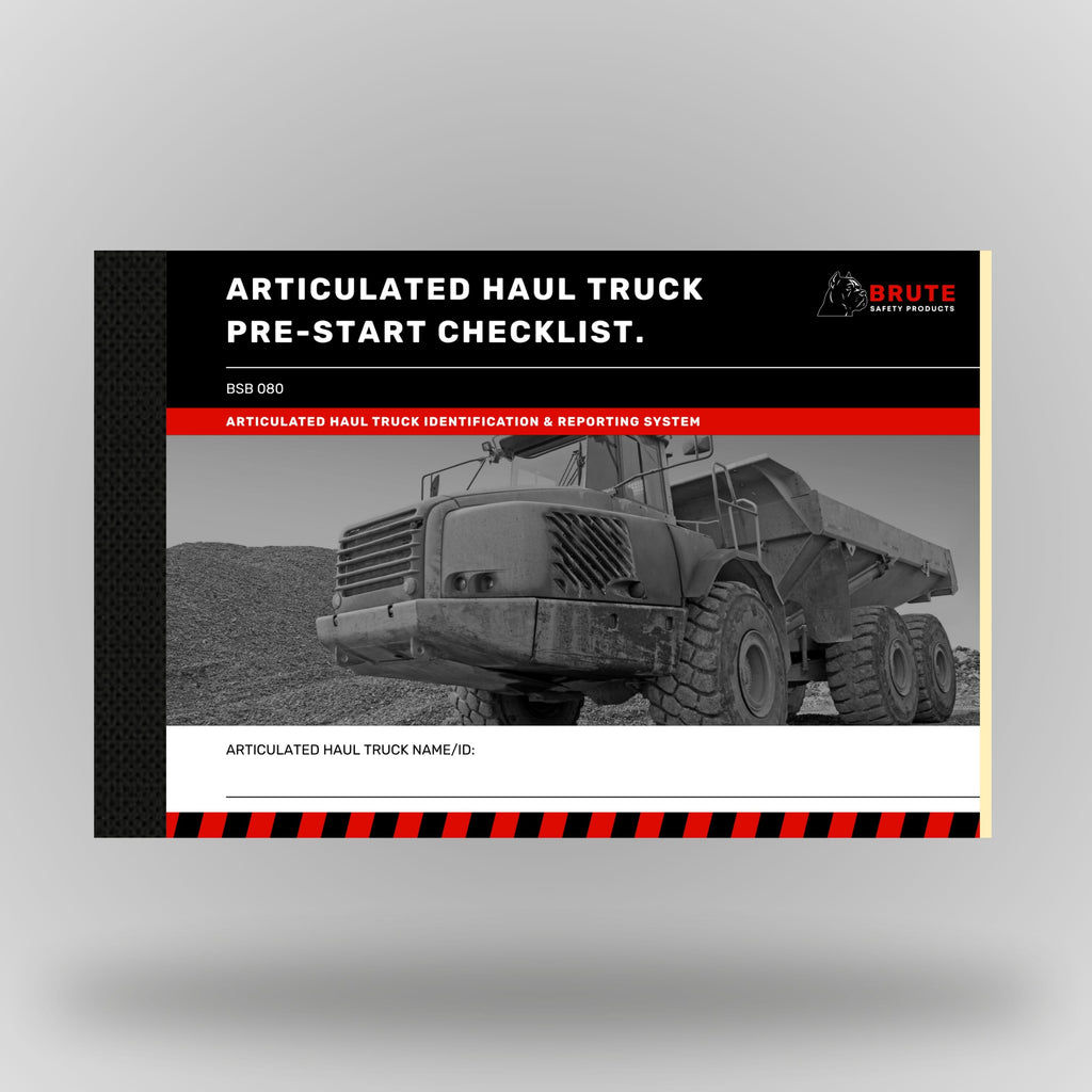 Brute Safety Products BSB 080 Articulated Haul Truck Pre-Start Checklist Book in A5 landscape format, showing black cover with red banner, Brute Safety logo and greyscale image of an articulated haul truck on a quarry site with aggregate stockpiles in the background. Includes articulated haul truck name and ID field.