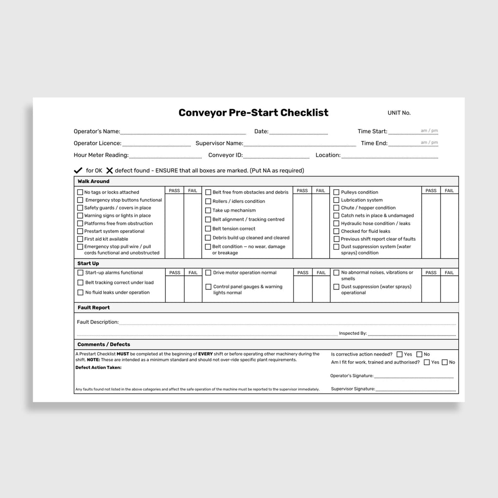 Internal page of the BSB 082 Conveyor Pre-Start Checklist Book showing pass and fail check fields for walk around items including emergency stop buttons, safety guards, platforms, prestart system, belt condition, rollers and idlers, belt alignment and tracking, pulleys, lubrication system, chute and hopper condition, catch nets, hydraulic hose condition, fluid leaks and dust suppression water sprays, start up checks including belt tracking under load, drive motor operation, control panel gauges and warning 