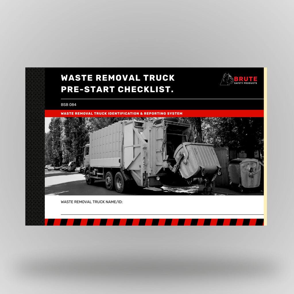 Brute Safety Products BSB 084 Waste Removal Truck Pre-Start Checklist Book in A5 landscape format, showing black cover with red banner, Brute Safety logo and greyscale image of a waste removal truck with rear loader mechanism lifting a bin on a residential street. Includes waste removal truck name and ID field.