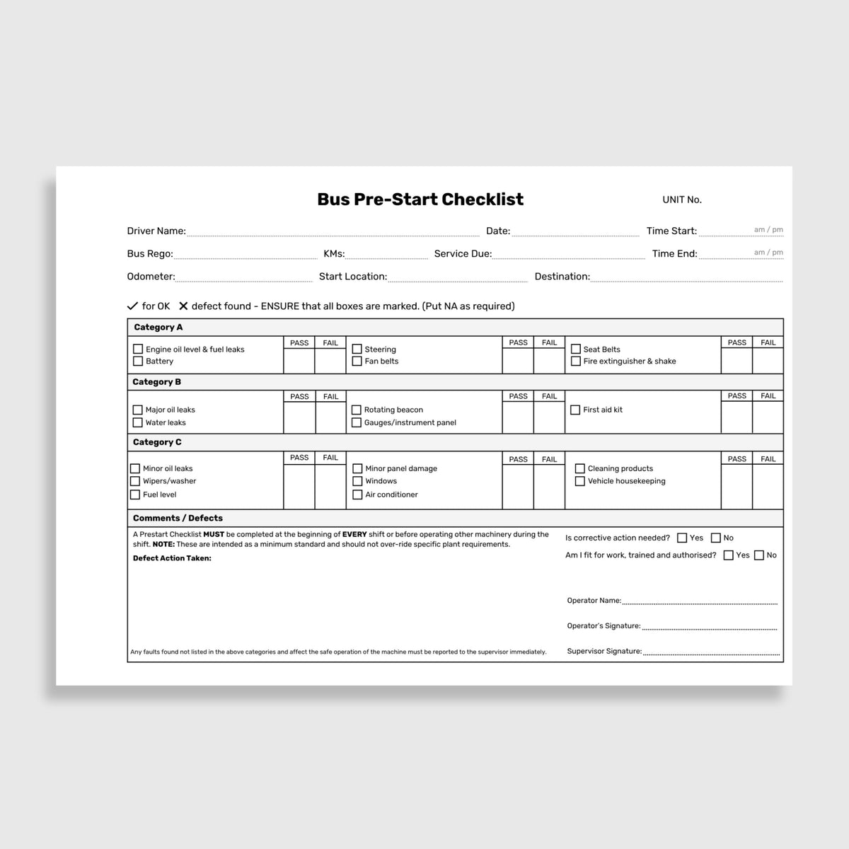 Internal page of the BSB 085 Bus Pre-Start Checklist Book showing driver name, bus rego, kilometres, service due, odometer, start location and destination fields, Category A fault checks including engine oil level and fuel leaks, battery, steering, fan belts, seat belts and fire extinguisher and shake, Category B fault checks including major oil leaks, water leaks, rotating beacon, gauges and instrument panel and first aid kit, Category C fault checks including minor oil leaks, wipers and washer, fuel level