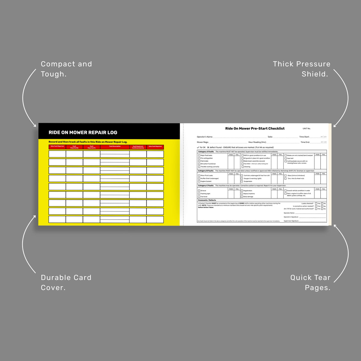 Open spread of the BSB 087 Ride On Mower Pre-Start Checklist Book showing the ride on mower repair log on the left and the pre-start checklist on the right, with callout labels highlighting compact and tough build, thick pressure shield, durable card cover and quick tear pages.
