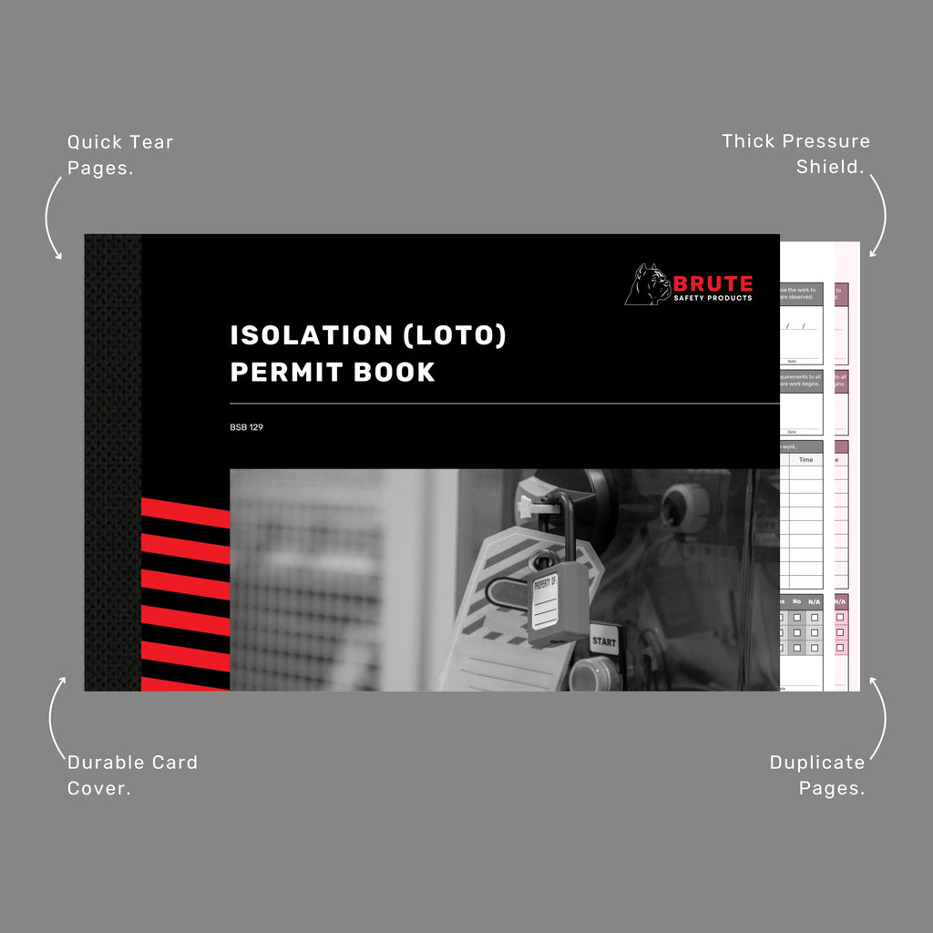 Brute Safety BSB 129 Isolation LOTO Permit Book shown at an angle with callout labels highlighting quick tear pages, thick pressure shield, durable card cover and duplicate pages.