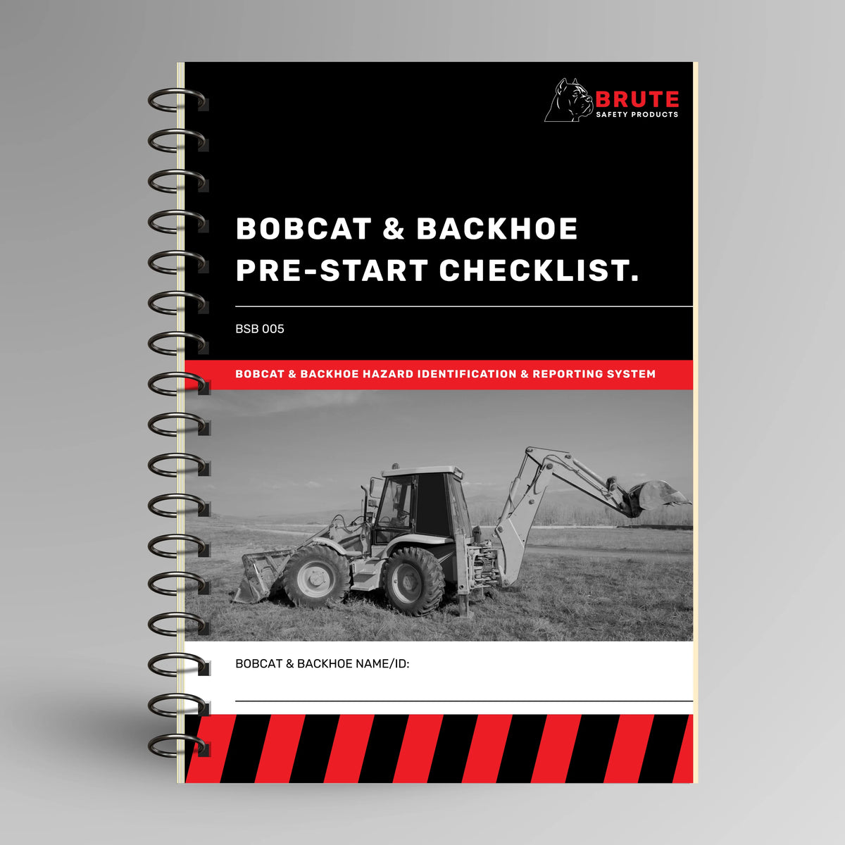 BSB 005 Bobcat & Backhoe Pre-Start Checklist book shown upright in blue with Brute Safety Products branding on cover