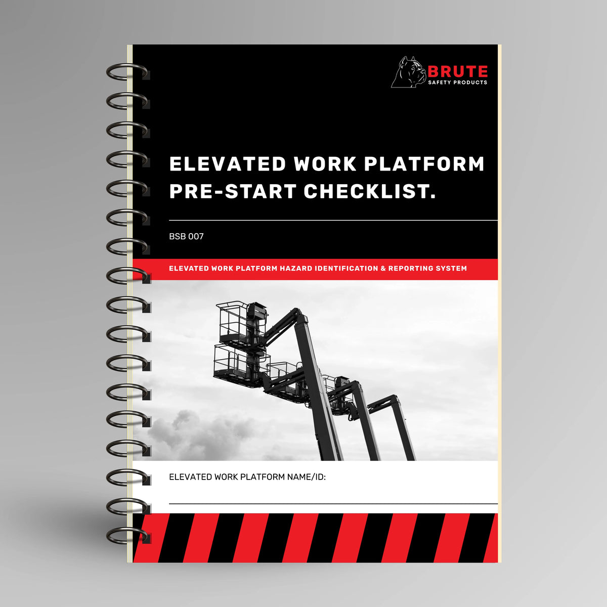 BSB 007 Elevated Work Platform Pre-Start Checklist book shown upright in blue with Brute Safety Products branding on cover