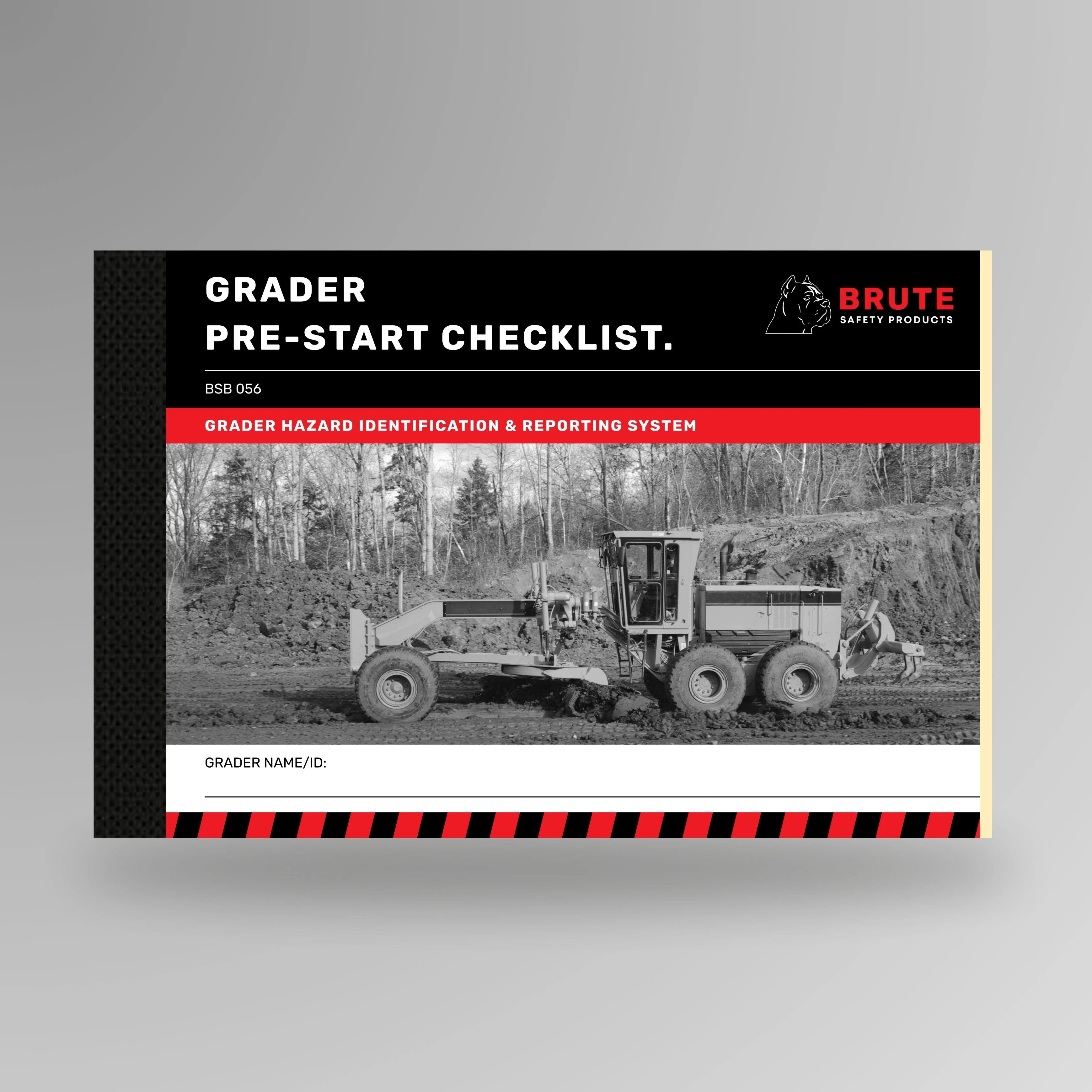 BSB 056 Grader Pre-Start Checklist book shown upright in blue with Brute Safety Products branding on cover