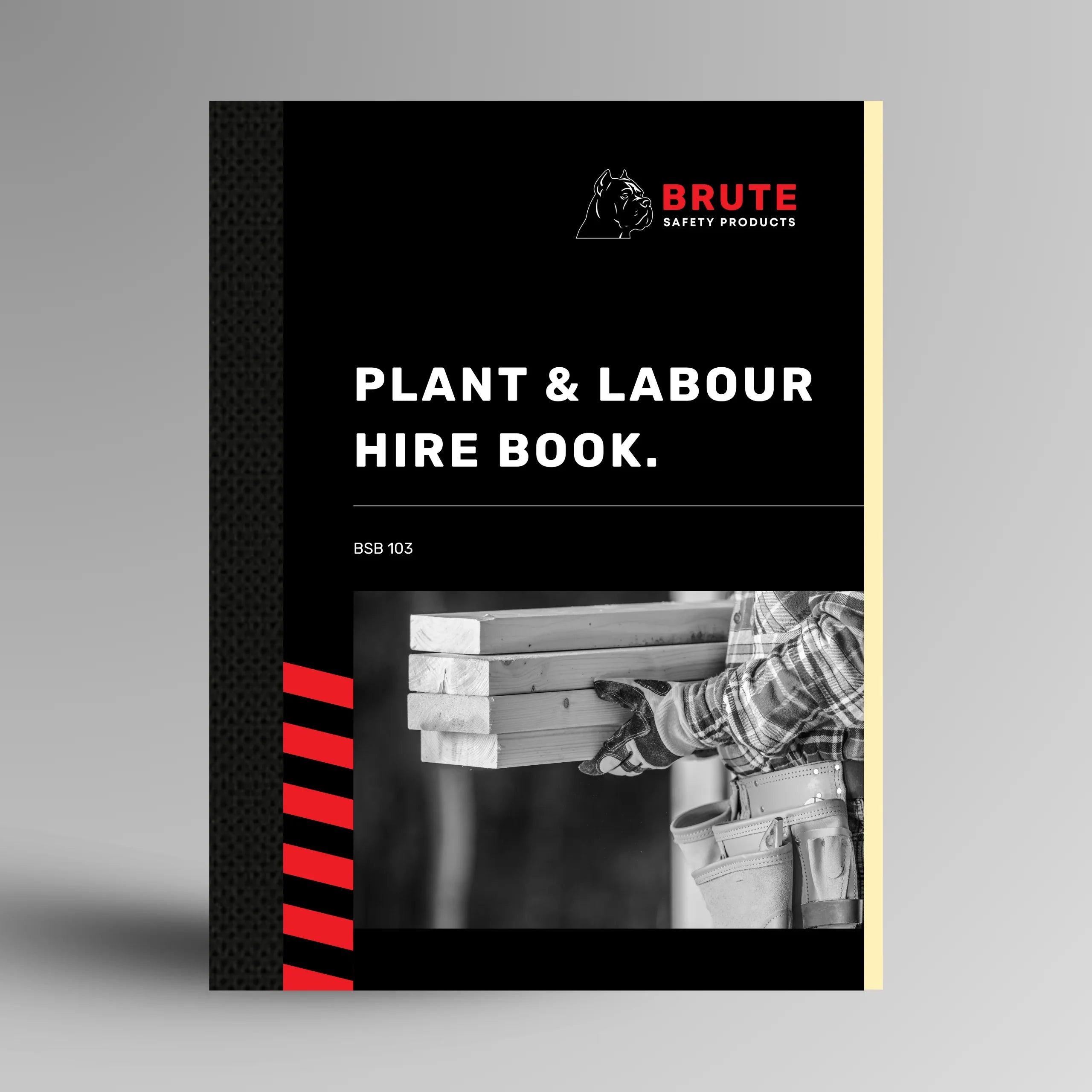 BSB 103 Plant Labour Hire Book shown upright in red with Brute Safety Products branding on A5 portrait cover