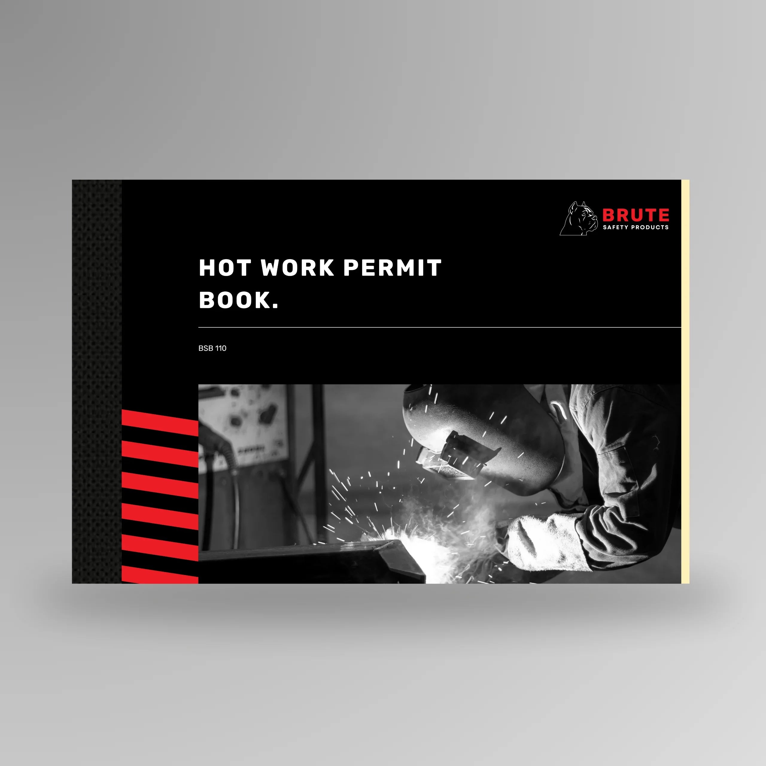 BSB 110 Hot Works Permit Book shown upright in red with Brute Safety Products branding on A4 landscape cover