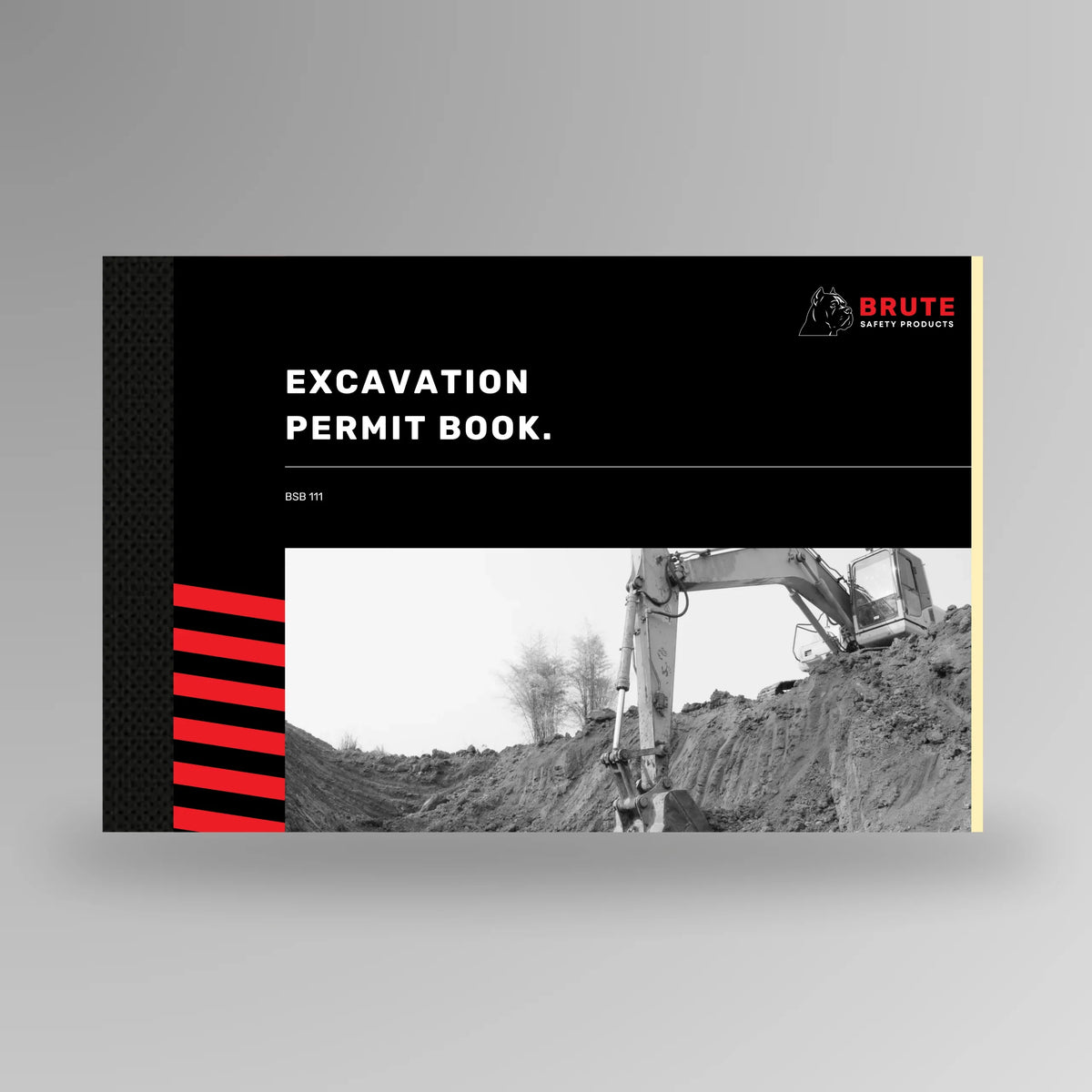 BSB 111 Excavation Permit Book shown upright in red with Brute Safety Products branding on A4 landscape cover