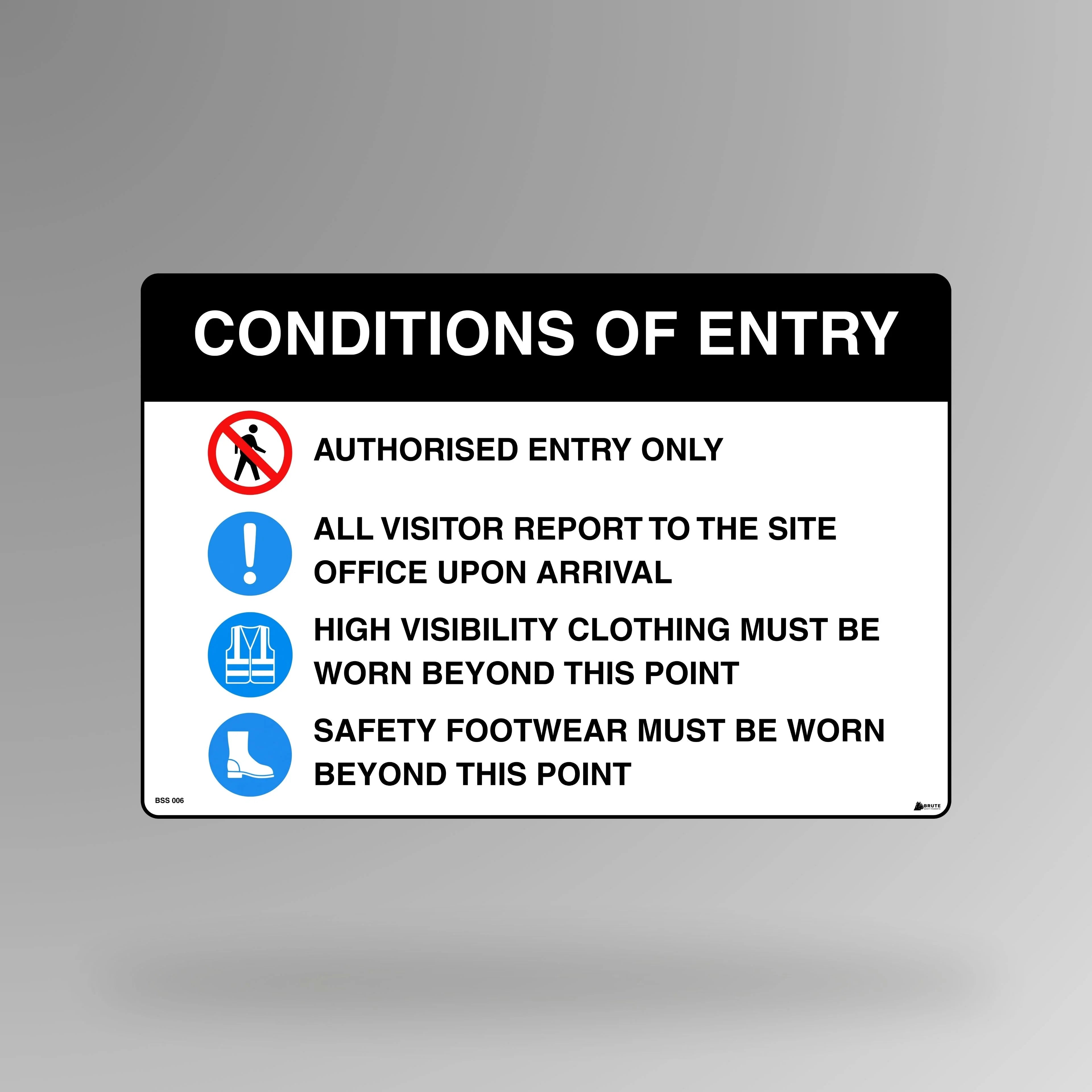 BSS 006 blue and white mandatory safety sign in landscape orientation displaying conditions of entry text with multiple safety requirement symbols and detailed instructions