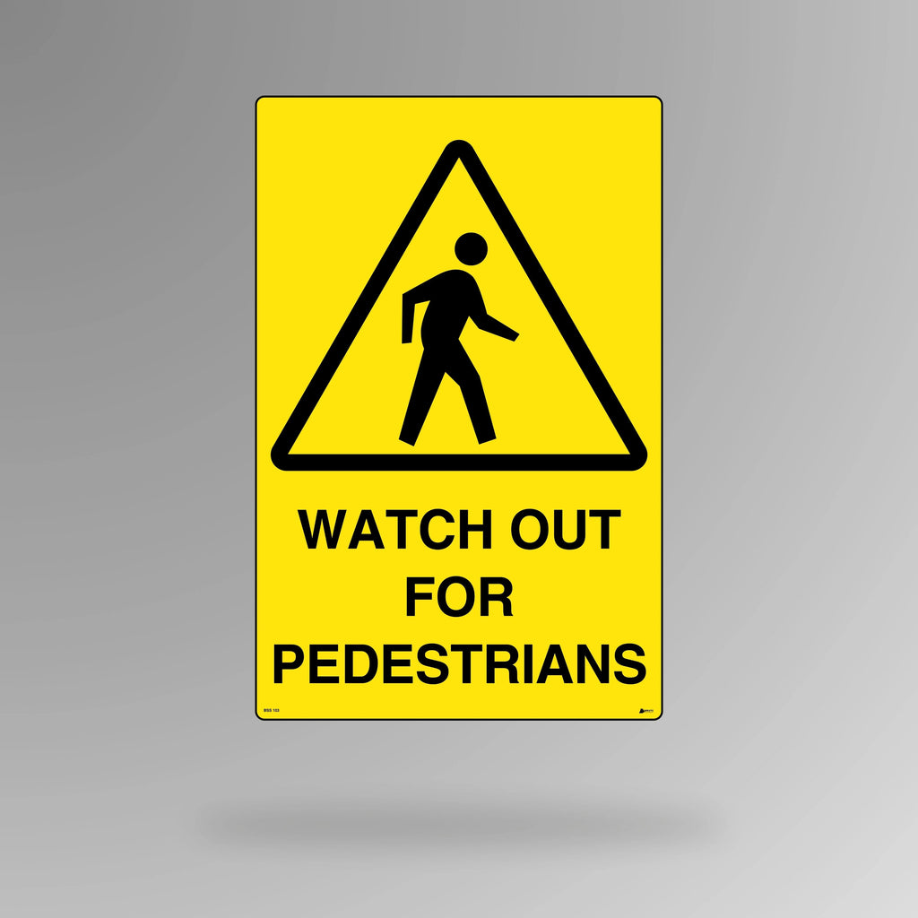 BSS 103 yellow and black warning sign in portrait orientation showing pedestrian symbol with text stating watch out for pedestrians for shared traffic areas