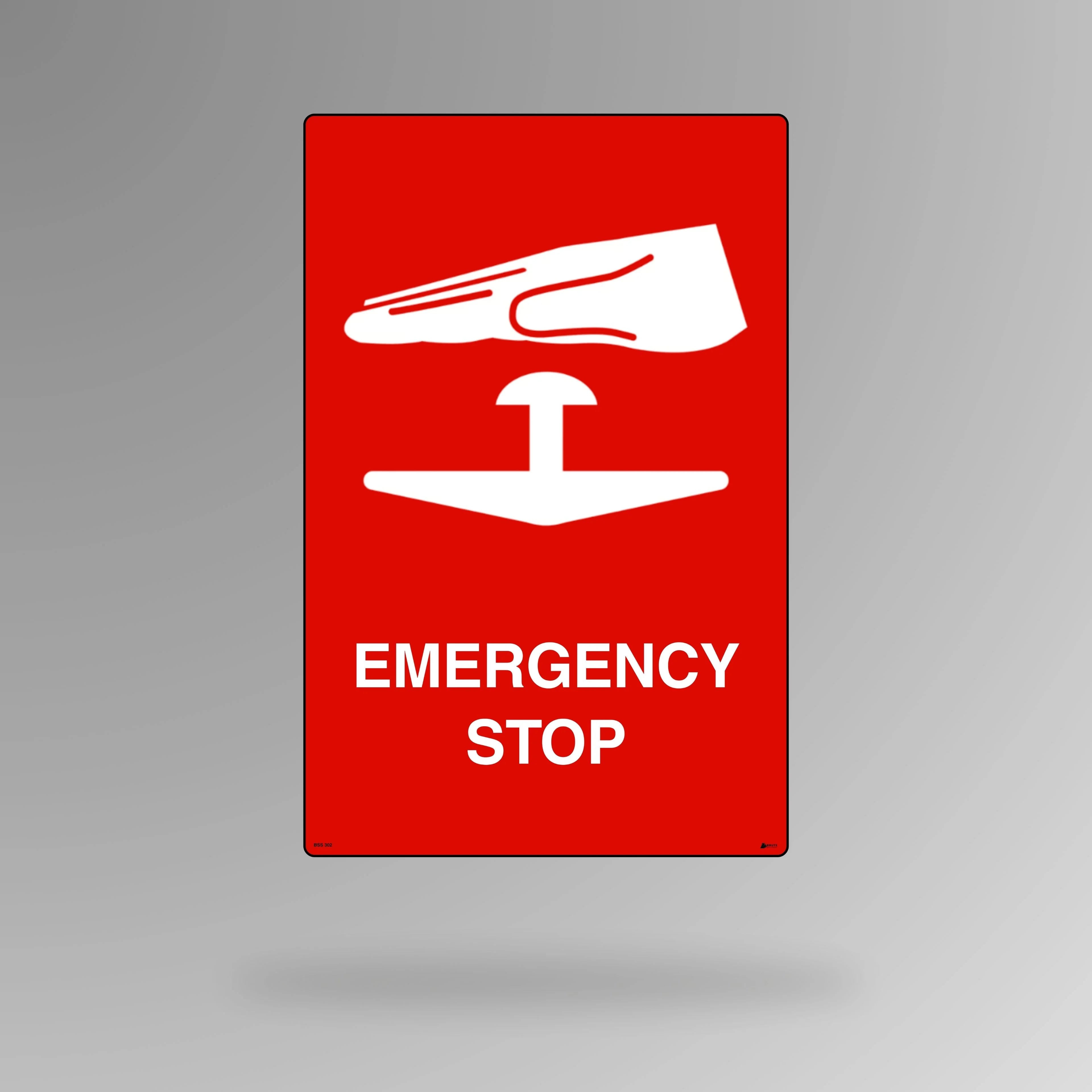 BSS 302 red and white emergency sign in portrait orientation displaying emergency stop text for machinery and equipment shutdown control identification