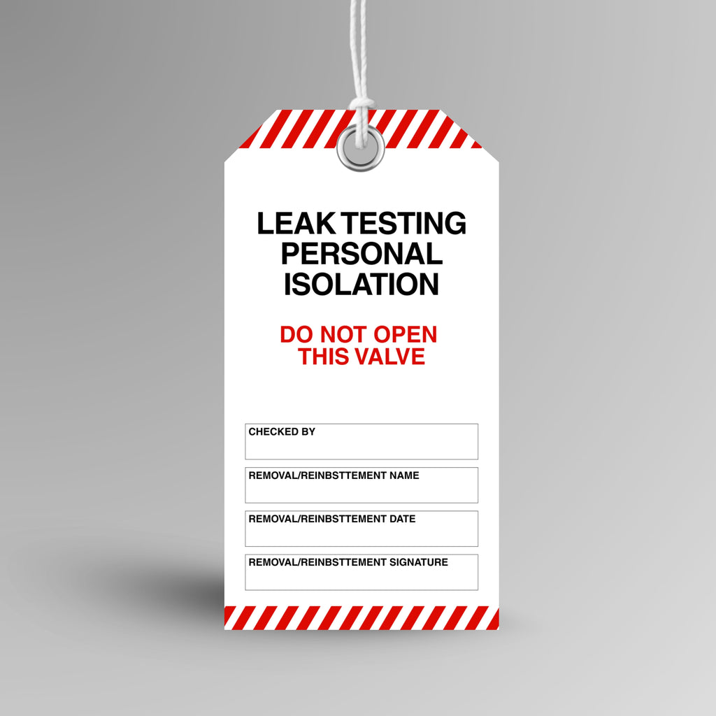 Brute Safety Products BST 124 Leak Testing Personal Isolation Do Not Open safety tag, 75x145mm, with white front and red and white diagonal stripe header and footer, showing do not open this valve warning in red text and fields for checked by, removal and reinstatement name, date and signature.