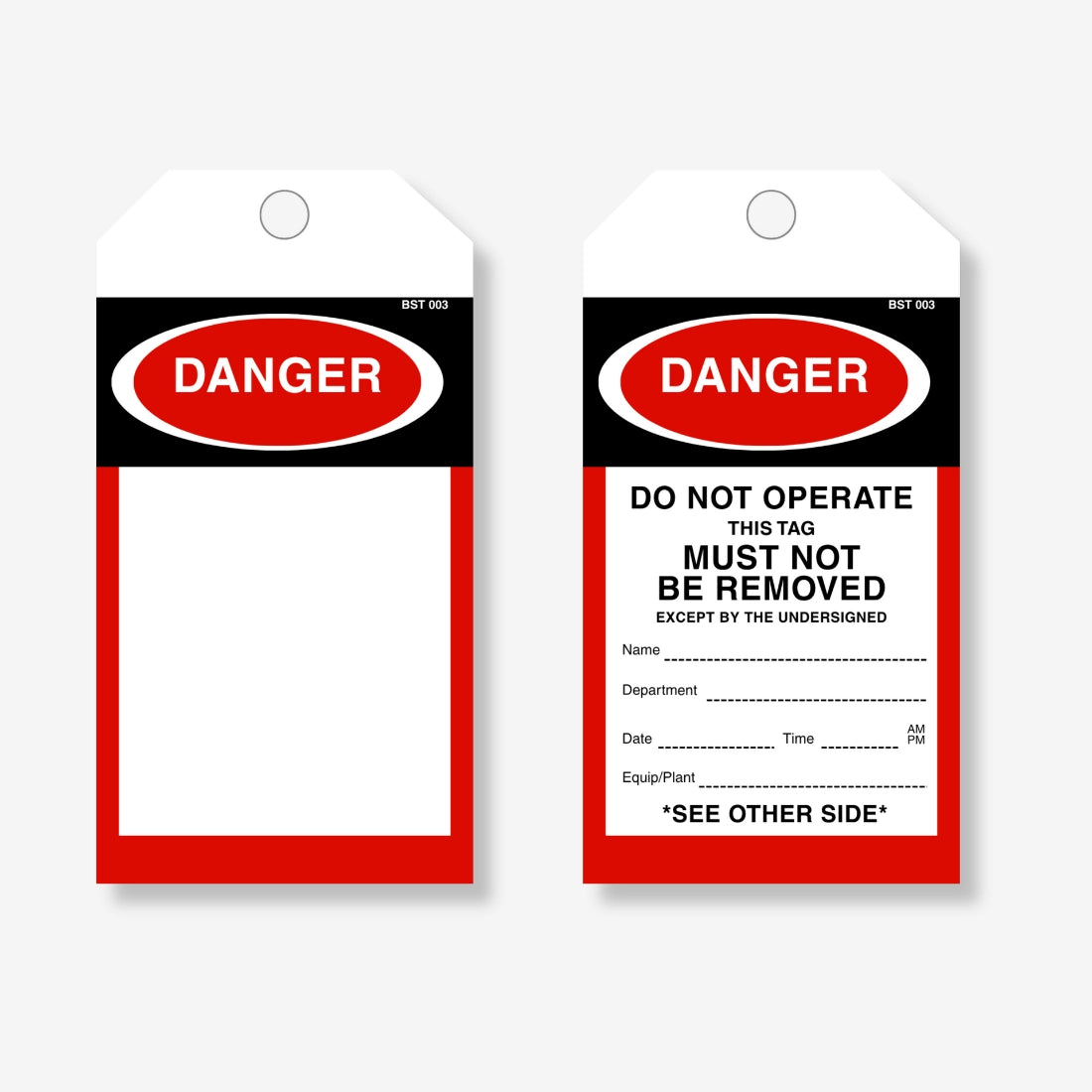 BST 003 Danger Blank safety tag layflat view displaying blank writing area for custom warnings