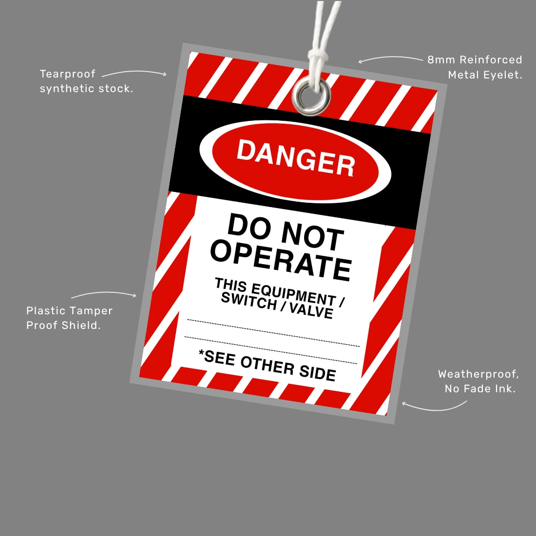 Close up of BST 011 Tamper Proof Danger Tag highlighting tamper resistant construction and tear proof material that prevents unauthorised tag removal during lockout procedures