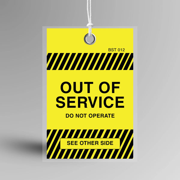 Yellow BST 012 Tamper Proof Out of Service Tag displayed upright showing clear out of service text and attachment hole