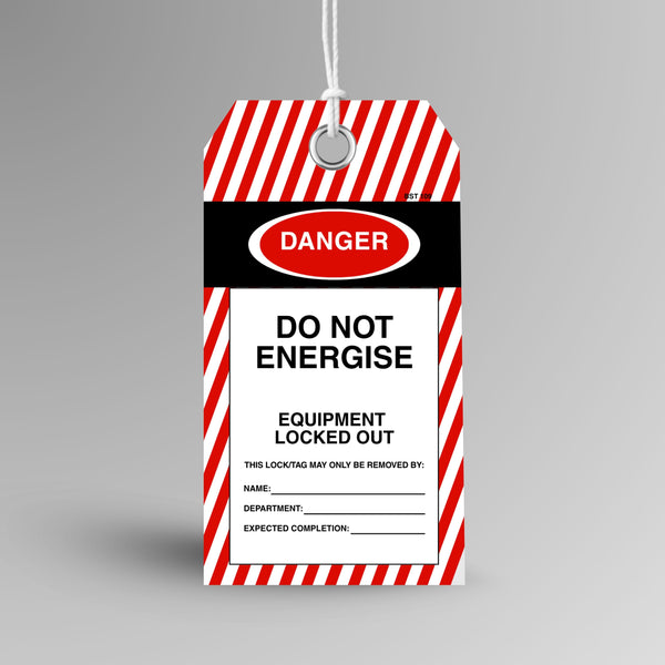 BST 109 Do Not Energise Tag upright view showing red and white danger design with bold Do Not Energise and Equipment Locked Out text on front face