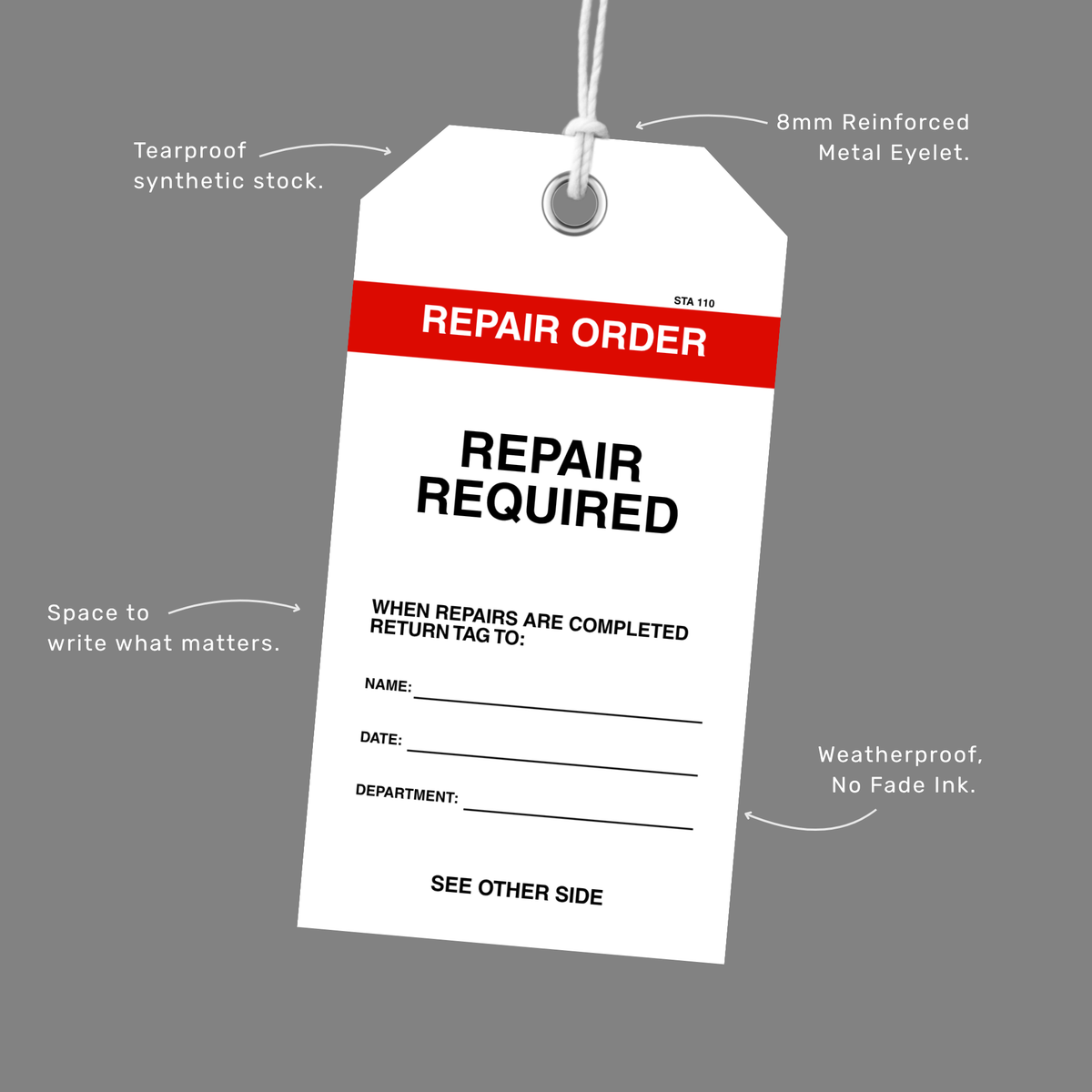 BST 110 Repair Order Tag features callout showing dual sided layout, red header band, durable polypropylene material and reinforced eyelet detail
