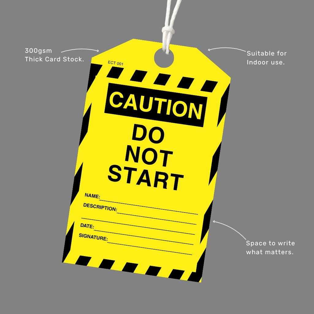 Caution Do Not Start tag printed on 300gsm thick card stock, shown with attached white cord for hanging on equipment. Suitable for indoor industrial and workplace use.