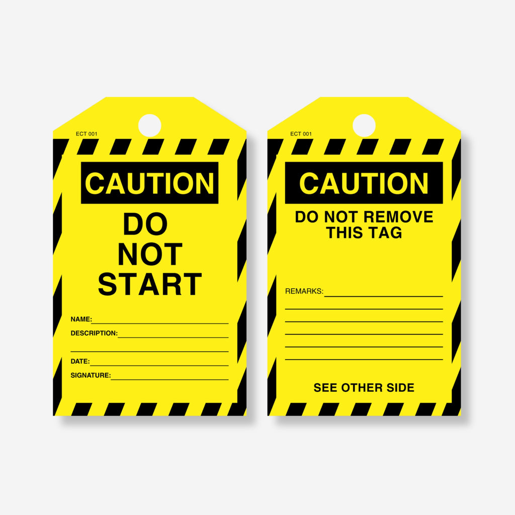 Front and back view of the Caution Do Not Start tag, showing signature fields on the front and a remarks section with "Do Not Remove This Tag" warning on the back.