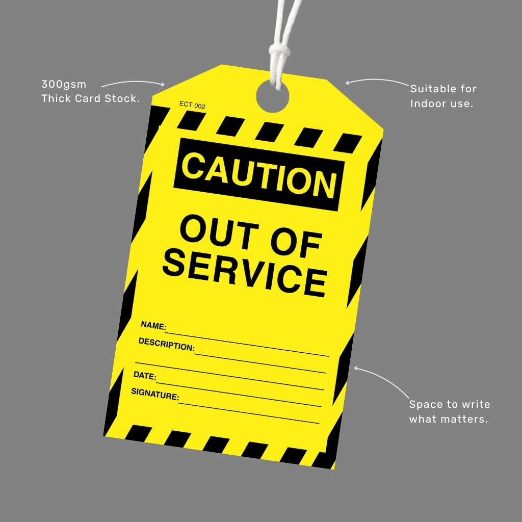 Caution Out of Service tag printed on 300gsm thick card stock with an attached white cord, callout labels highlighting indoor suitability and write-in fields.