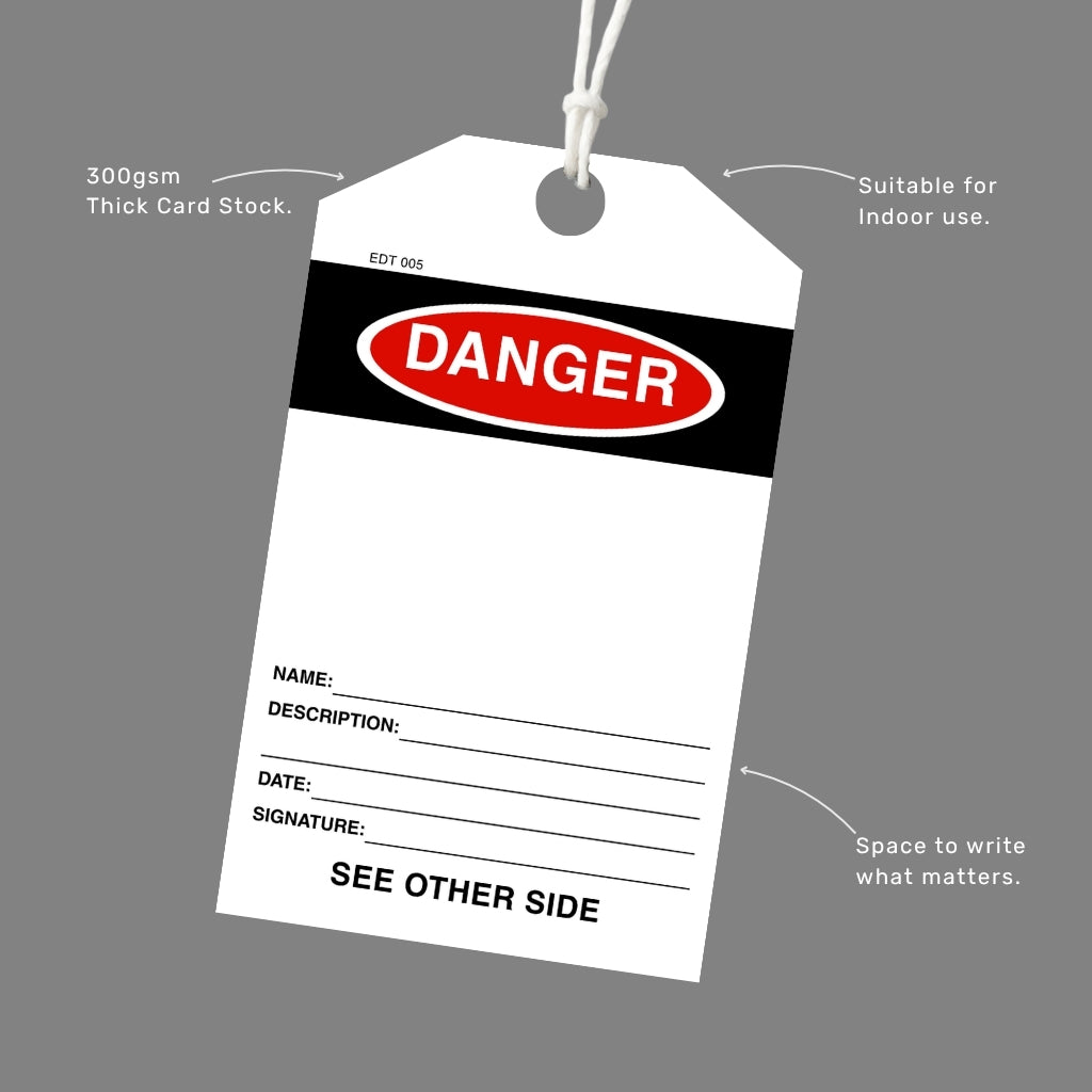 Danger blank tag printed on 300gsm thick card stock with an attached white cord, callout labels highlighting indoor suitability and write-in fields.