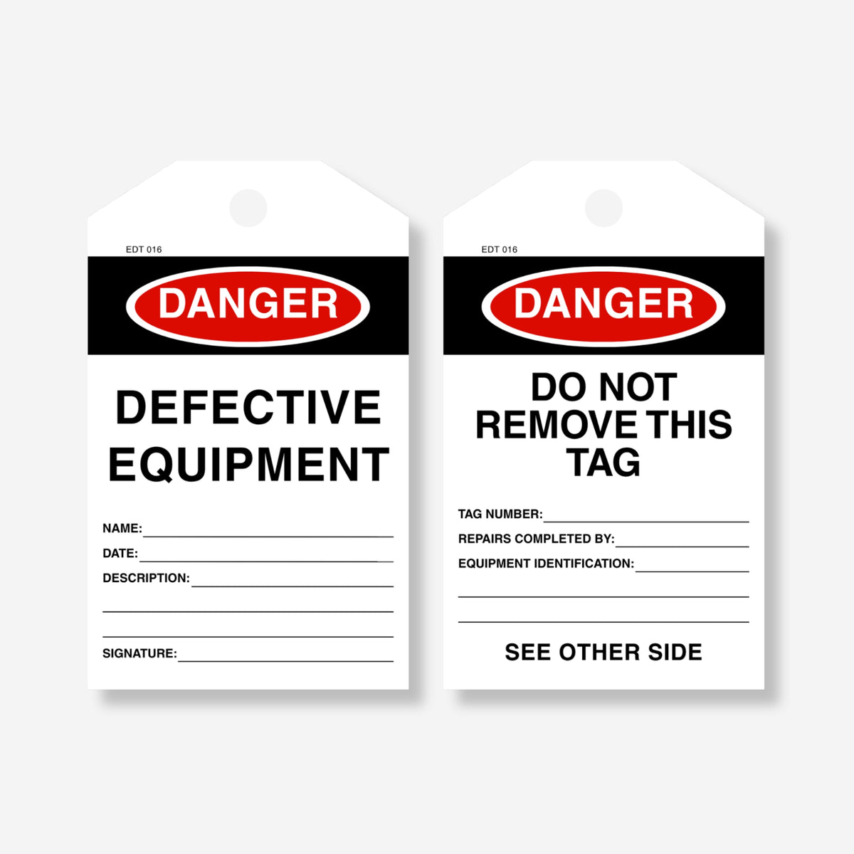 Front and back view of the Danger Defective Equipment tag, showing sign-off fields on the front and a remarks section with "Do Not Remove This Tag" warning on the back.