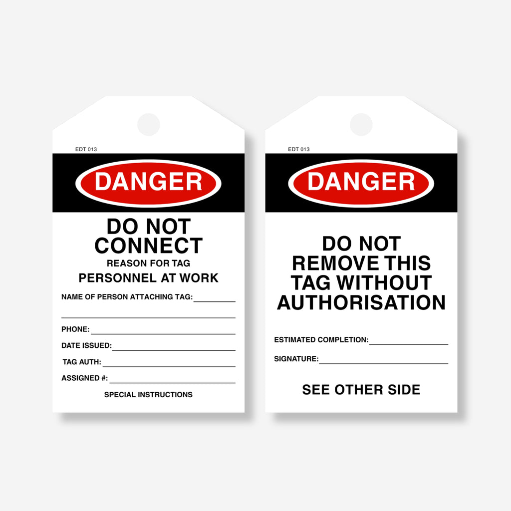 Danger Do Not Connect tag printed on 300gsm thick card stock with an attached white cord, callout labels highlighting indoor suitability and write-in fields.