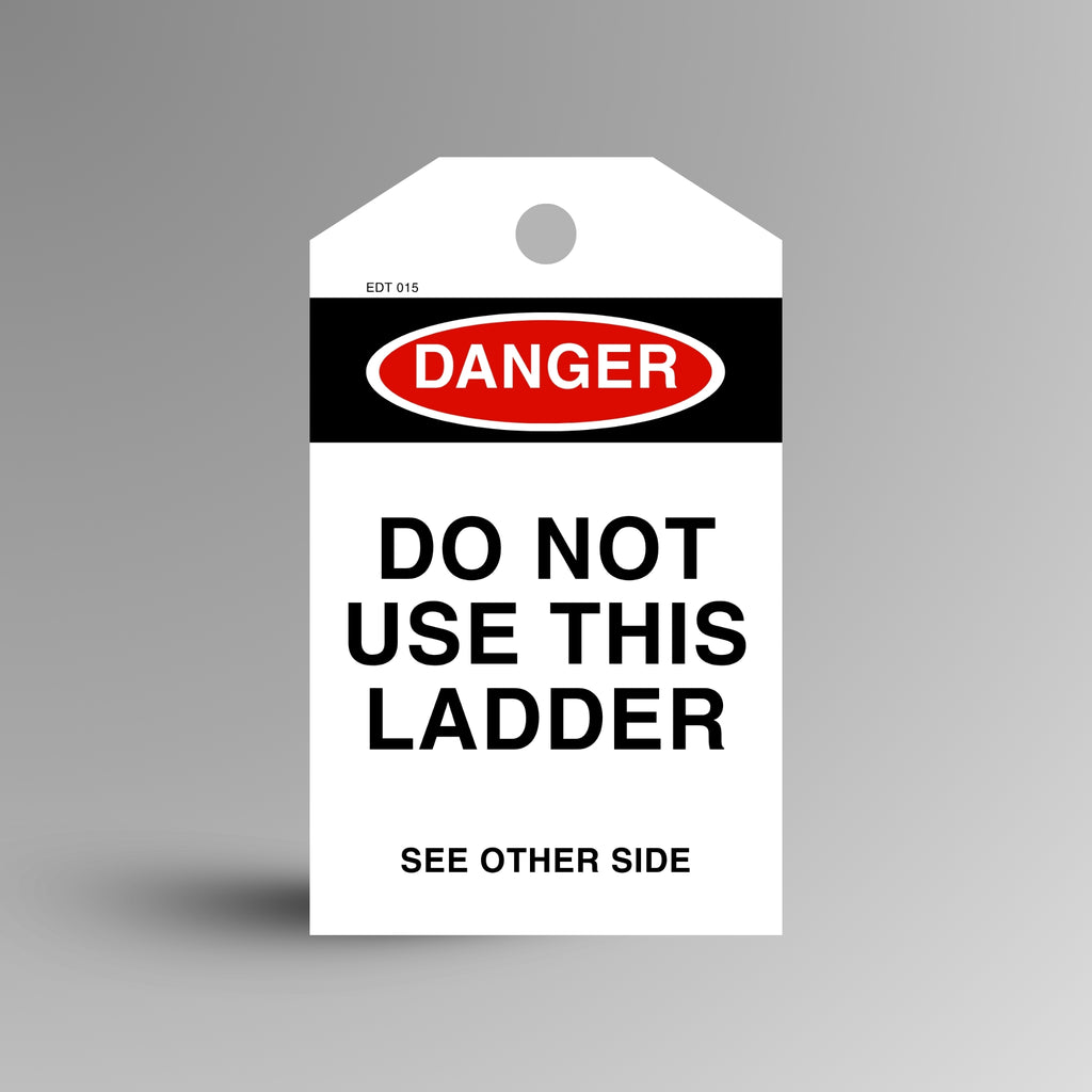 Red and black DANGER Do Not Use Ladder safety tag on a gradient background, showing name, description, date and signature fields.