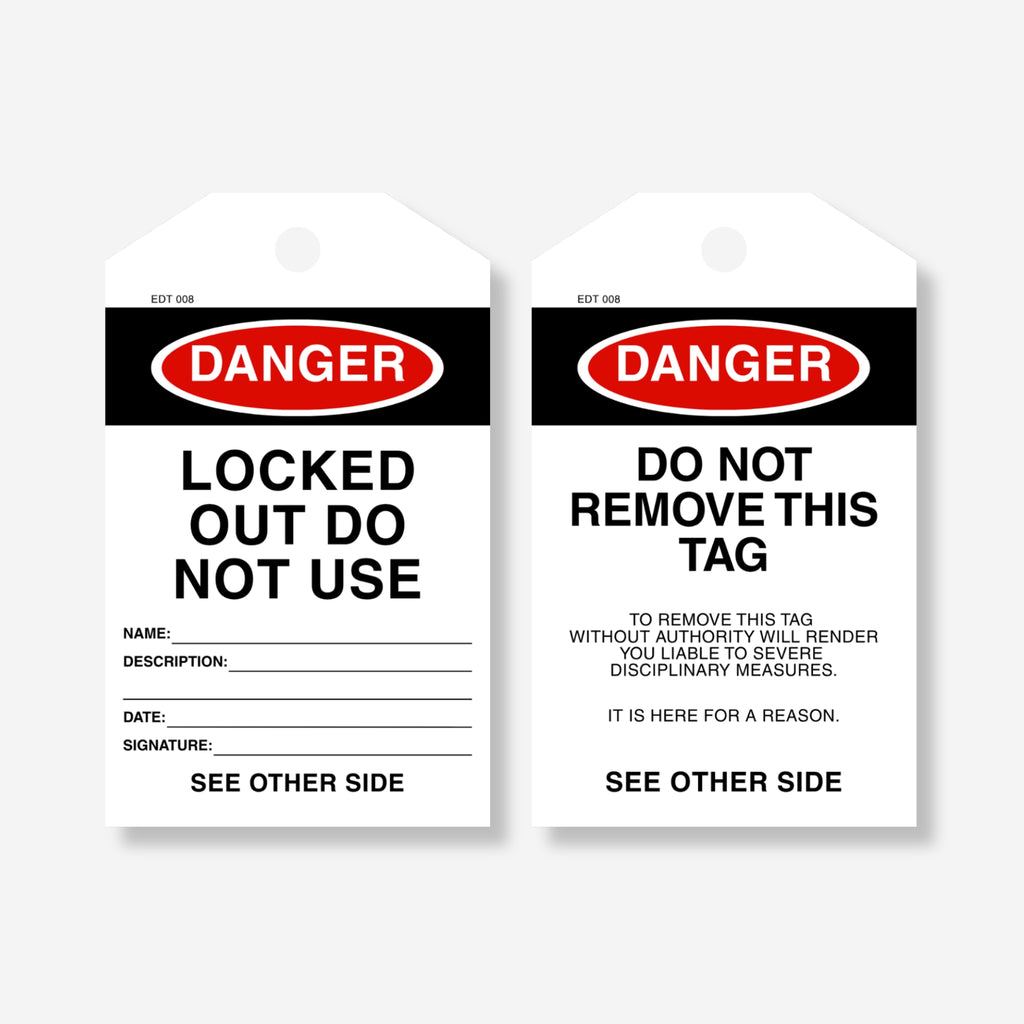 Front and back view of the Danger Locked Out Do Not Use tag, showing sign-off fields on the front and a remarks section with "Do Not Remove This Tag" warning on the back.