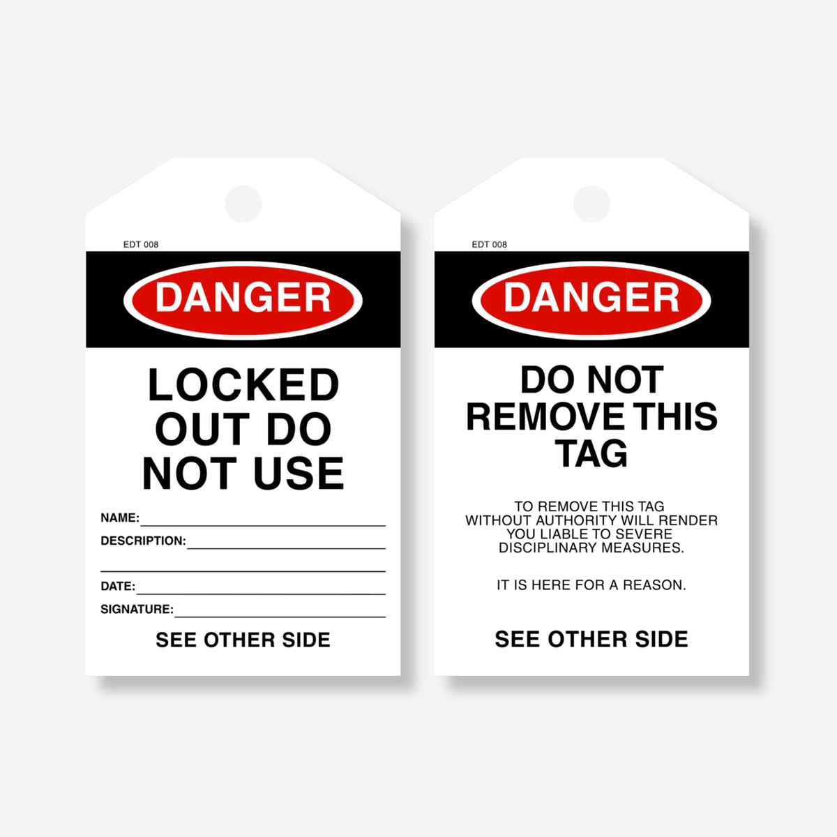 Front and back view of the Danger Locked Out Do Not Use tag, showing sign-off fields on the front and a remarks section with "Do Not Remove This Tag" warning on the back.