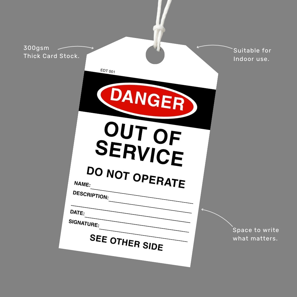 Danger Out of Service tag printed on 300gsm thick card stock with an attached white cord, callout labels highlighting indoor suitability and write-in fields.