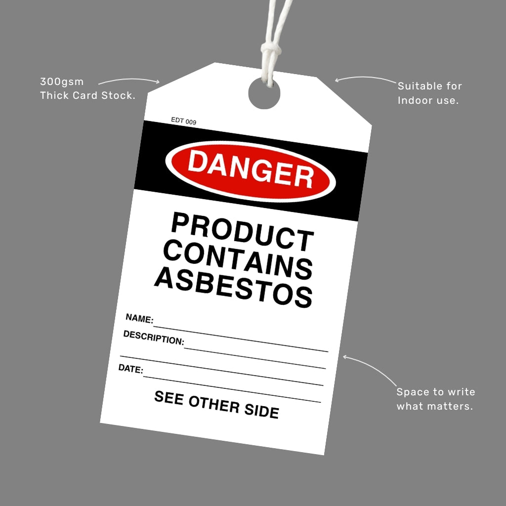Danger Product Contains Asbestos tag printed on 300gsm thick card stock with an attached white cord, callout labels highlighting indoor suitability and write-in fields.