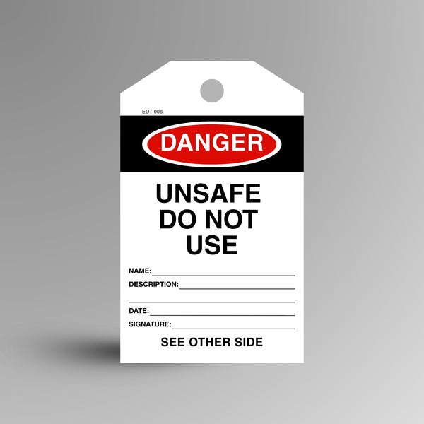 Red and black DANGER Unsafe Do Not Use safety tag on a gradient background, showing name, description, date and signature fields.