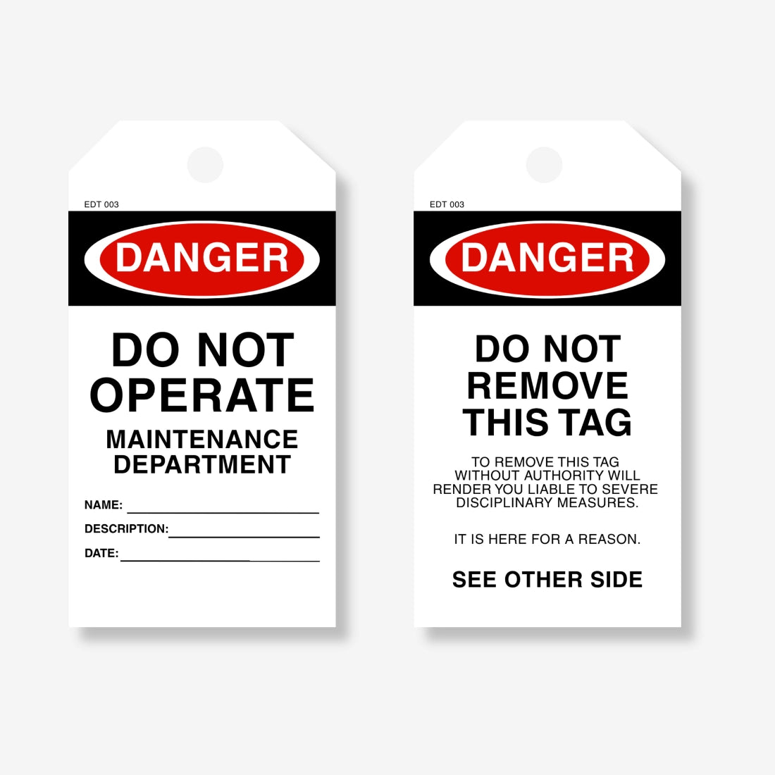 EDT 003 safety tag displayed flat showing complete 145 x 90 mm layout with maintenance department message and tag hole