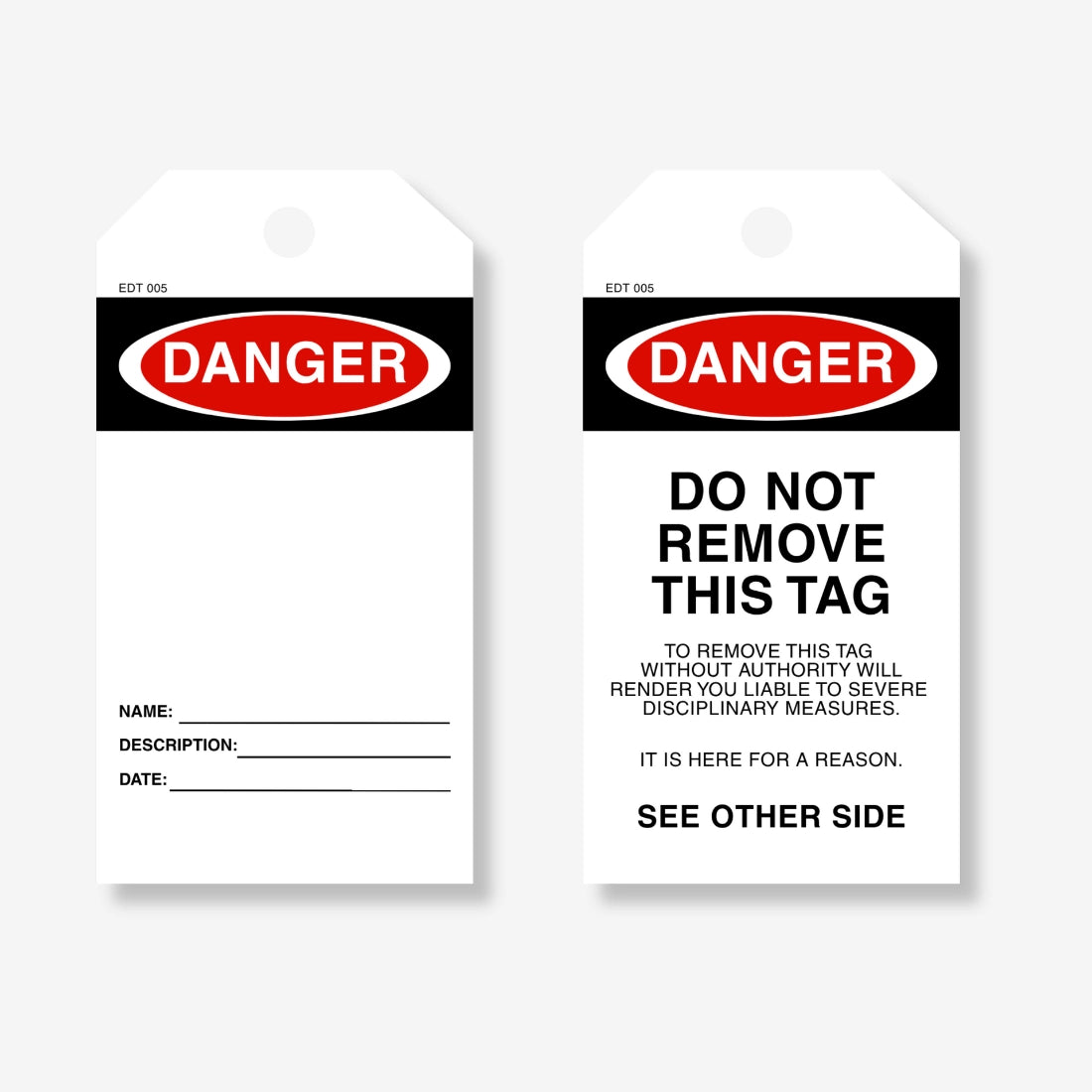  EDT 005 safety tag displayed flat showing complete 145 x 90 mm blank writing surface with danger header and tag hole