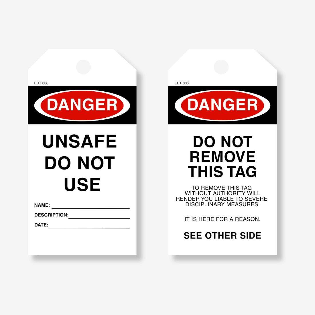  EDT 006 safety tag shown flat revealing full 145 x 90 mm dimensions with unsafe equipment warning and attachment point