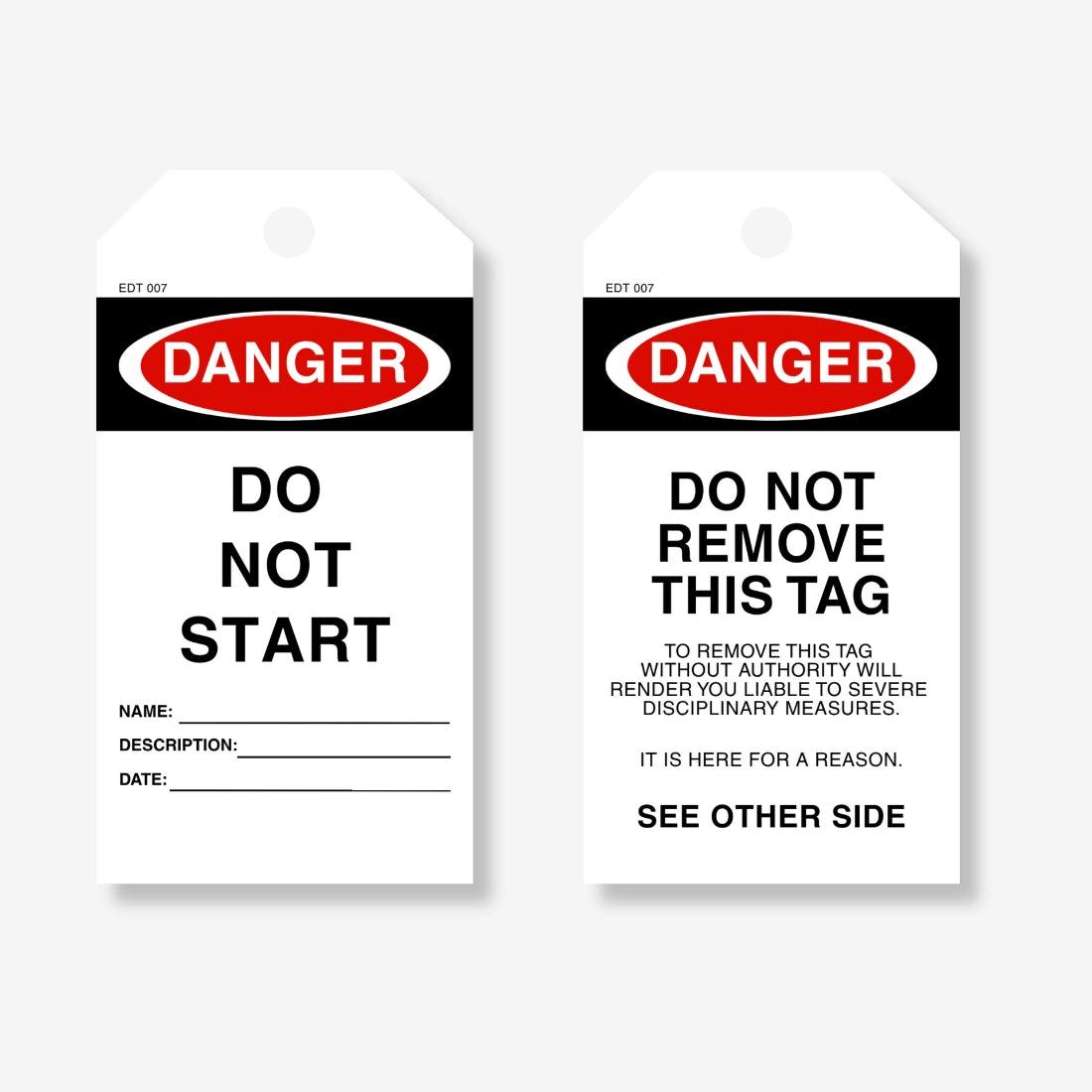 EDT 007 safety tag displayed flat showing complete 145 x 90 mm layout with do not start message and tag hole