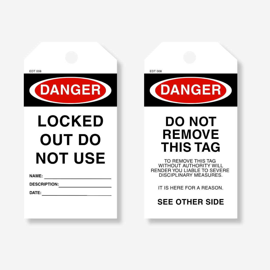 EDT 008 safety tag shown flat revealing full 145 x 90 mm dimensions with locked out warning and attachment hole visible