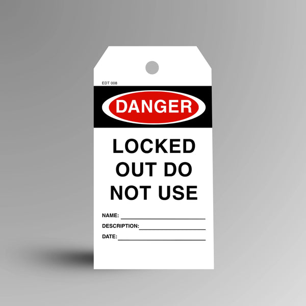 EDT 008 Locked Out Do Not Use economy danger tag displayed upright with red design and lockout confirmation message