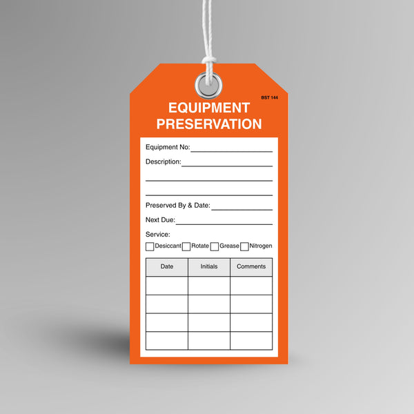 Orange BST 144 Equipment Preservation tag hanging from white string through a metal eyelet, with equipment number, description and service checkbox fields and a date, initials and comments table.