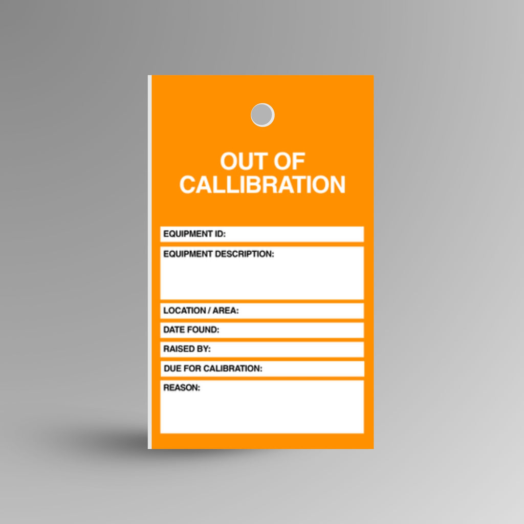 HDT 011 Out of Calibration Tag standing upright showing orange front face with Out of Calibration header, Do Not Use Until Recalibrated warning and equipment detail fields